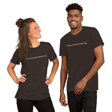 Load image into Gallery viewer, Pretty Fuckin' Big Shirt