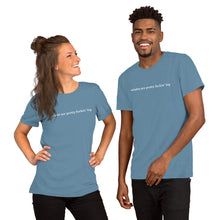 Load image into Gallery viewer, Pretty Fuckin' Big Shirt