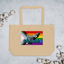 Load image into Gallery viewer, shut up chode large tote bag