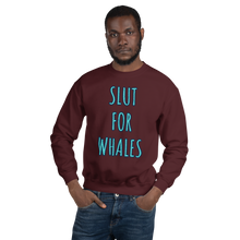 Load image into Gallery viewer, SLUT FOR WHALES crewneck sweater