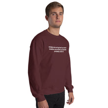 Load image into Gallery viewer, absolutely probably crewneck sweatshirt