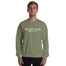 Load image into Gallery viewer, absolutely probably crewneck sweatshirt