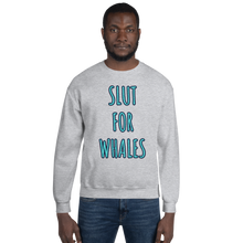 Load image into Gallery viewer, SLUT FOR WHALES crewneck sweater