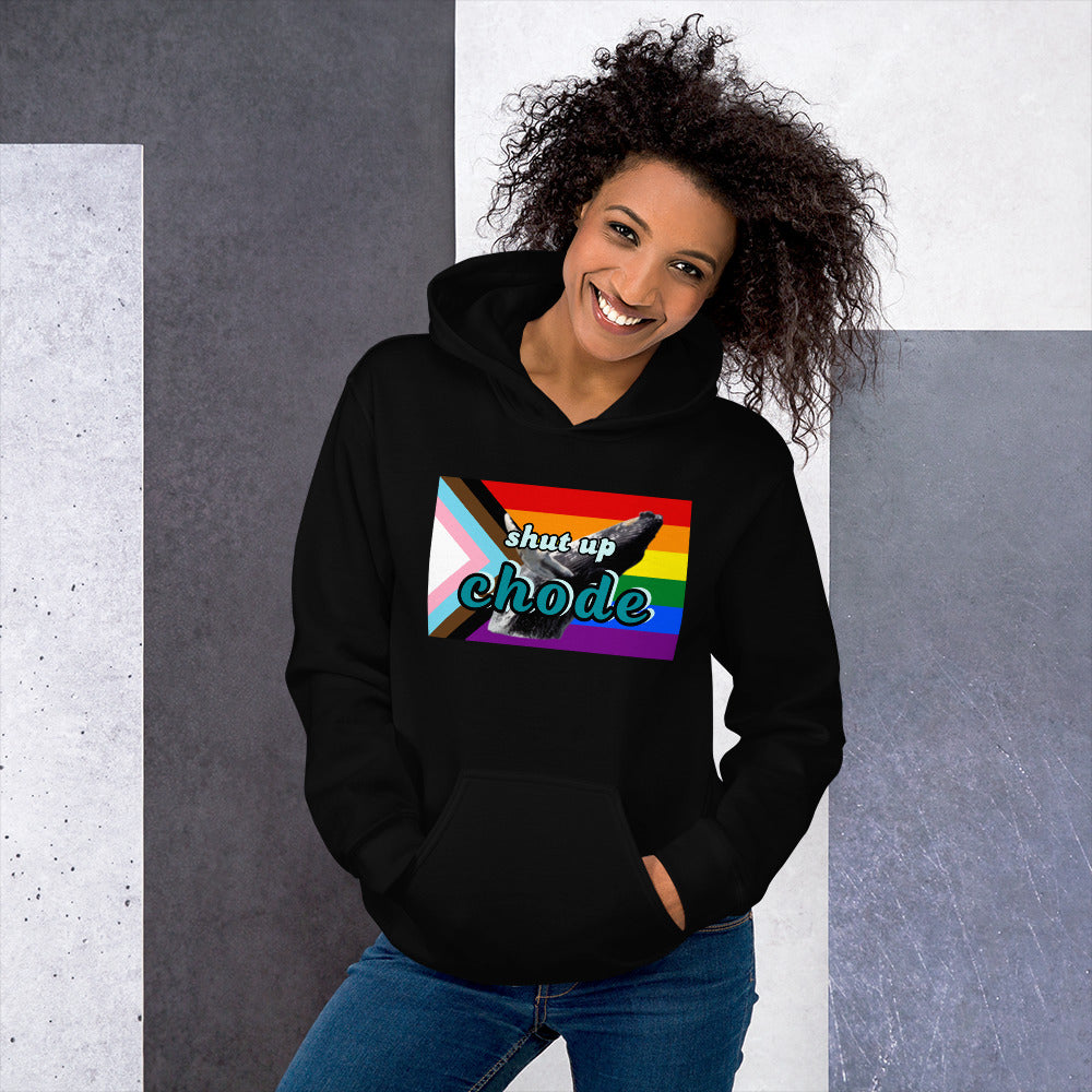 shut up chode pride hoodie