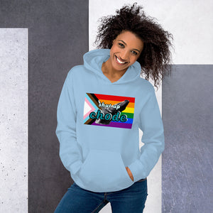 shut up chode pride hoodie