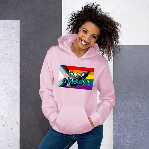 shut up chode pride hoodie