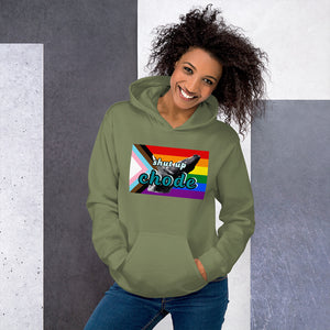 shut up chode pride hoodie