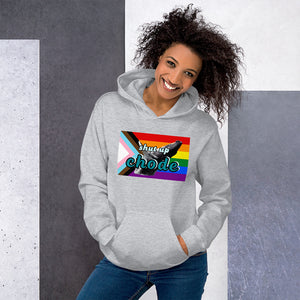 shut up chode pride hoodie