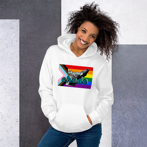 shut up chode pride hoodie