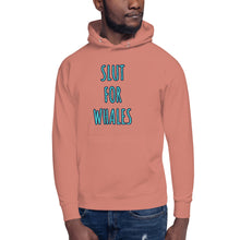 Load image into Gallery viewer, SLUT FOR WHALES hoodie