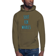 Load image into Gallery viewer, SLUT FOR WHALES hoodie