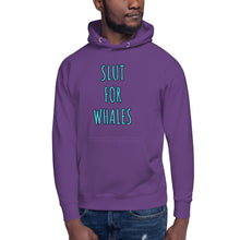 Load image into Gallery viewer, SLUT FOR WHALES hoodie