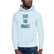 Load image into Gallery viewer, SLUT FOR WHALES hoodie