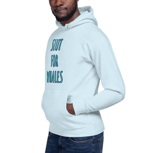 SLUT FOR WHALES hoodie