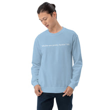 Load image into Gallery viewer, pretty fuckin big crewneck